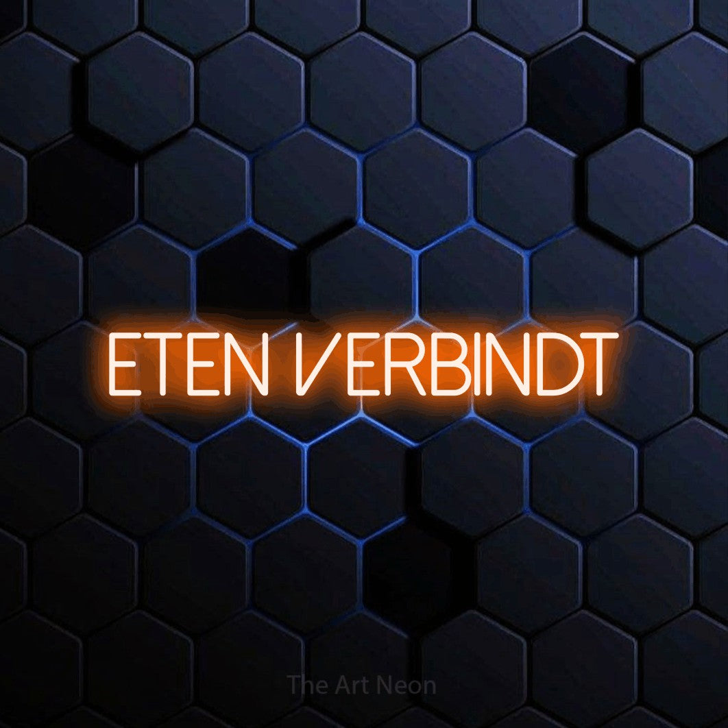 LED neon sign reading “eten verbindt”, arranged in a single line.