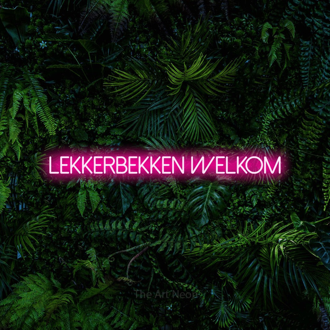 LED neon sign reading “lekkerbekken welkom”, arranged in a single line.