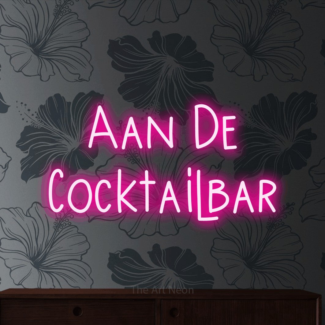 LED neon sign reading “Aan De Cocktailbar”, arranged in 2 lines.