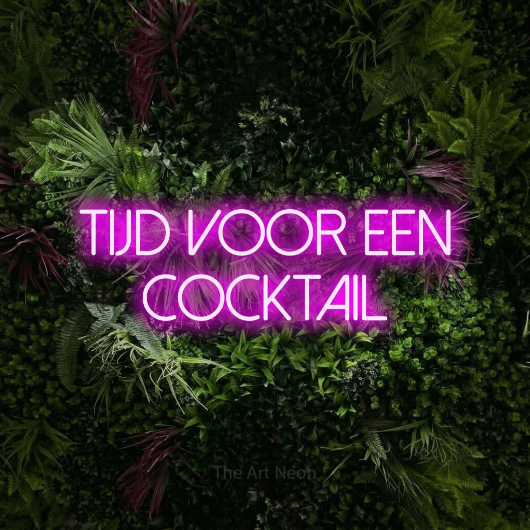LED neon sign reading “tijd voor een cocktail”, arranged in 2 lines.