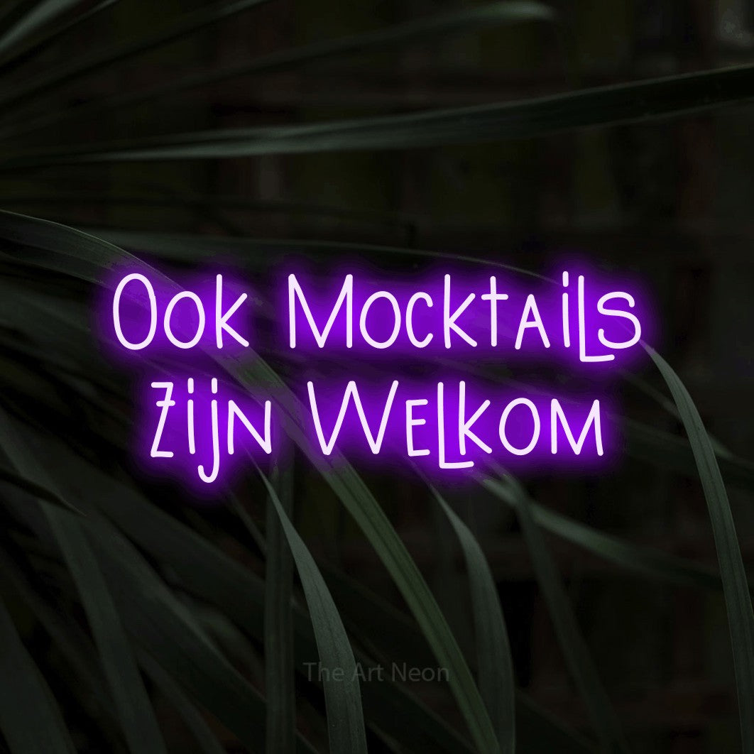 LED neon sign reading “Ook Mocktails Zijn Welkom”, arranged in 2 lines.
