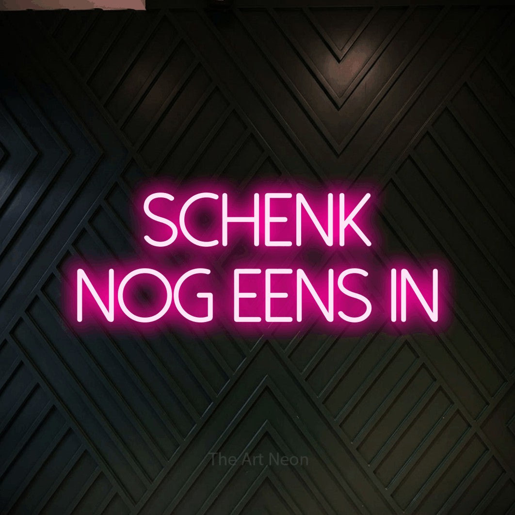 LED neon sign reading “SCHENK nog eens in”, arranged in 2 lines.