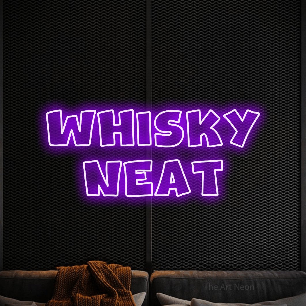 LED neon sign reading “whisky neat”, arranged in 2 lines.