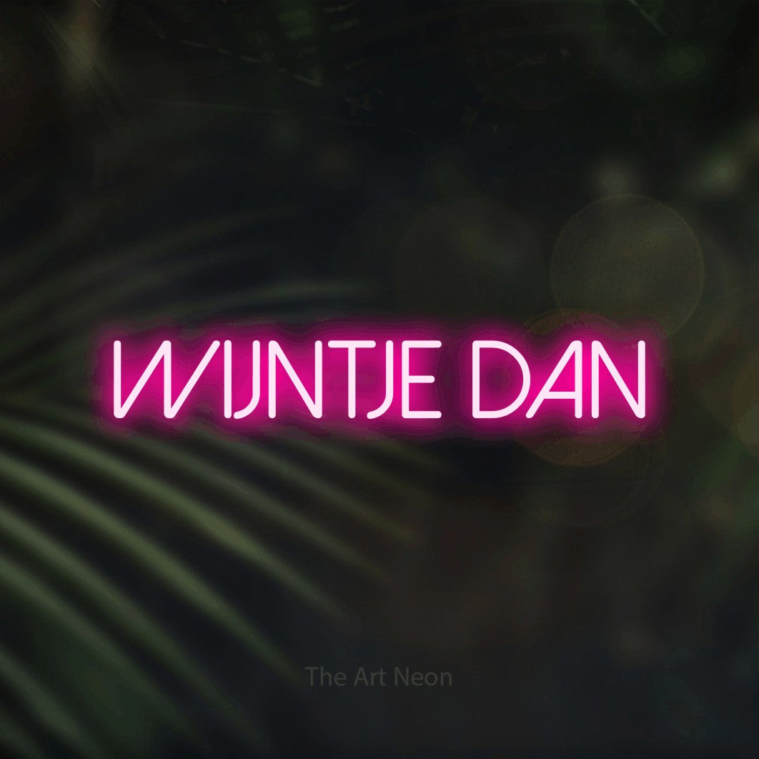 LED neon sign reading “WIJNTJE dan”, arranged in a single line.