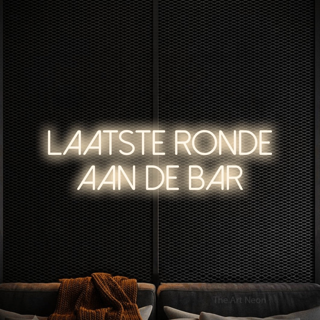 LED neon sign reading “LAATSTE RONDE AAN DE BAR”, arranged in 2 lines.