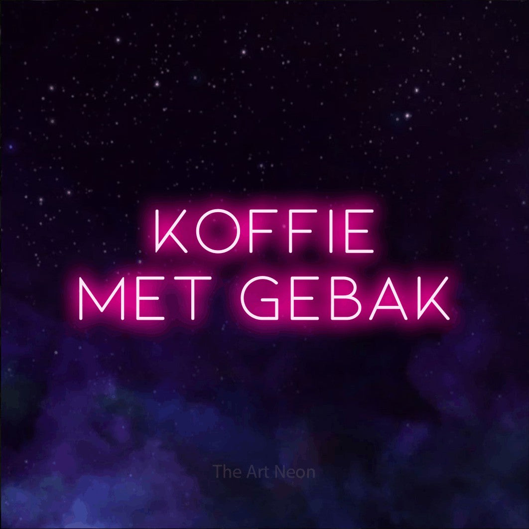 LED neon sign reading “KOFFIE MET GEBAK”, arranged in 2 lines.
