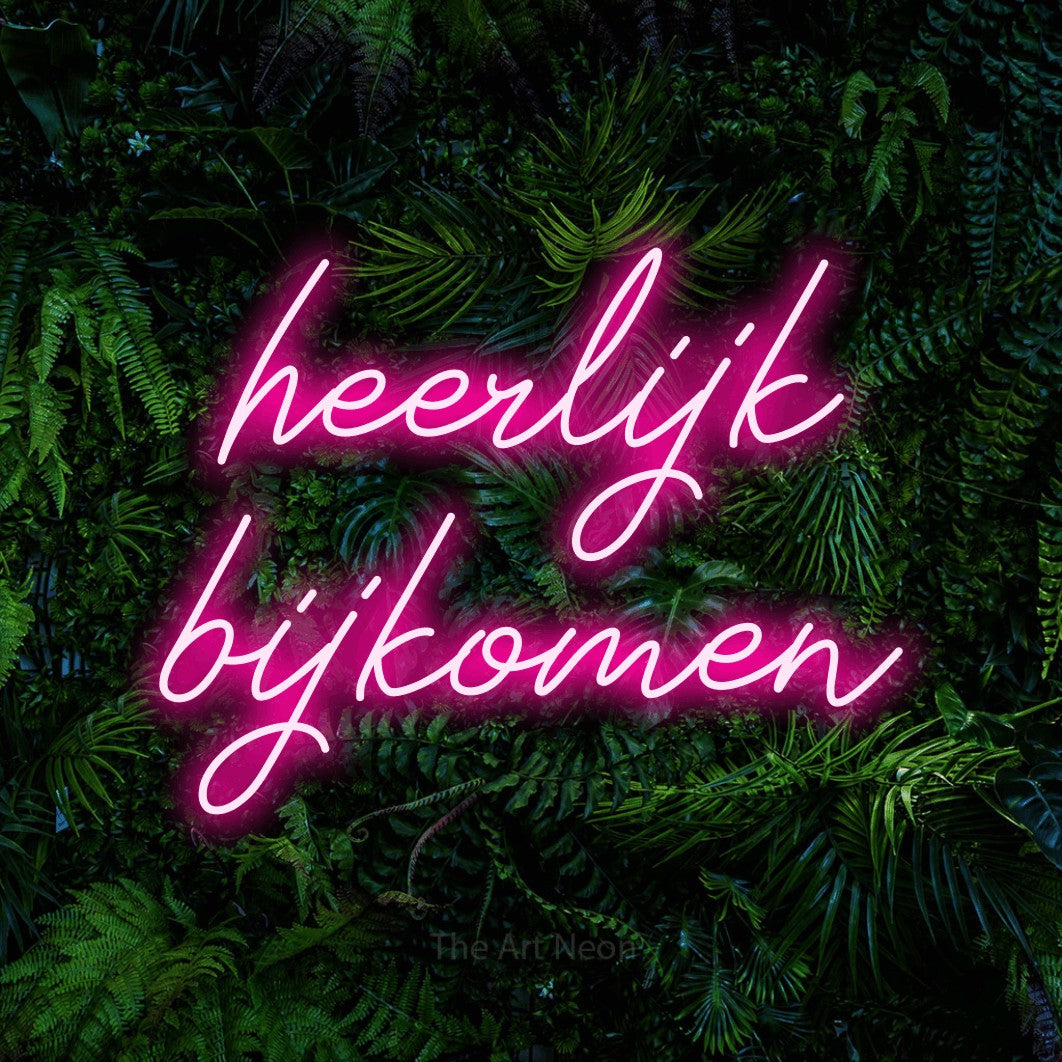 LED neon sign reading “heerlijk bijkomen”, arranged in 2 lines.