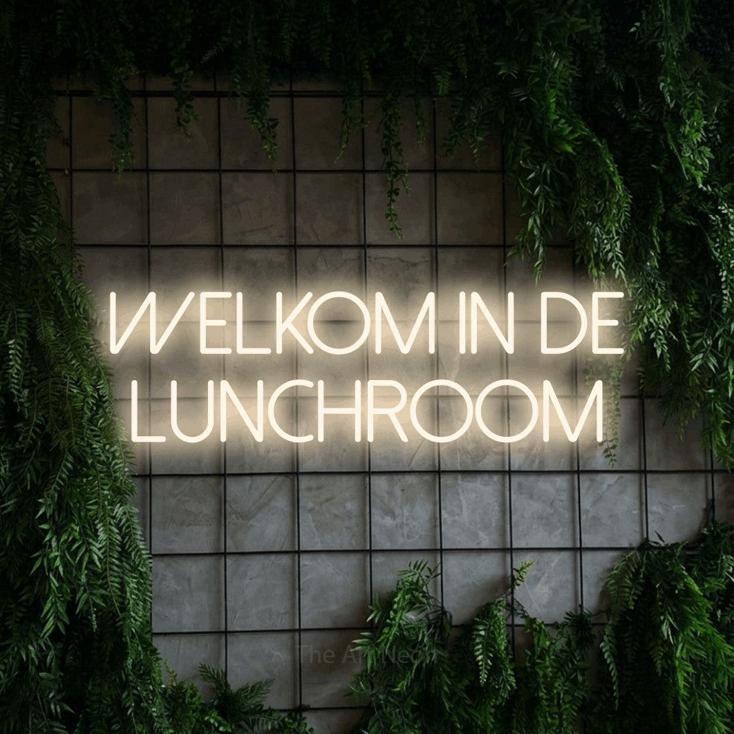 LED neon sign reading “WELKOM in de lunchroom”, arranged in 2 lines.