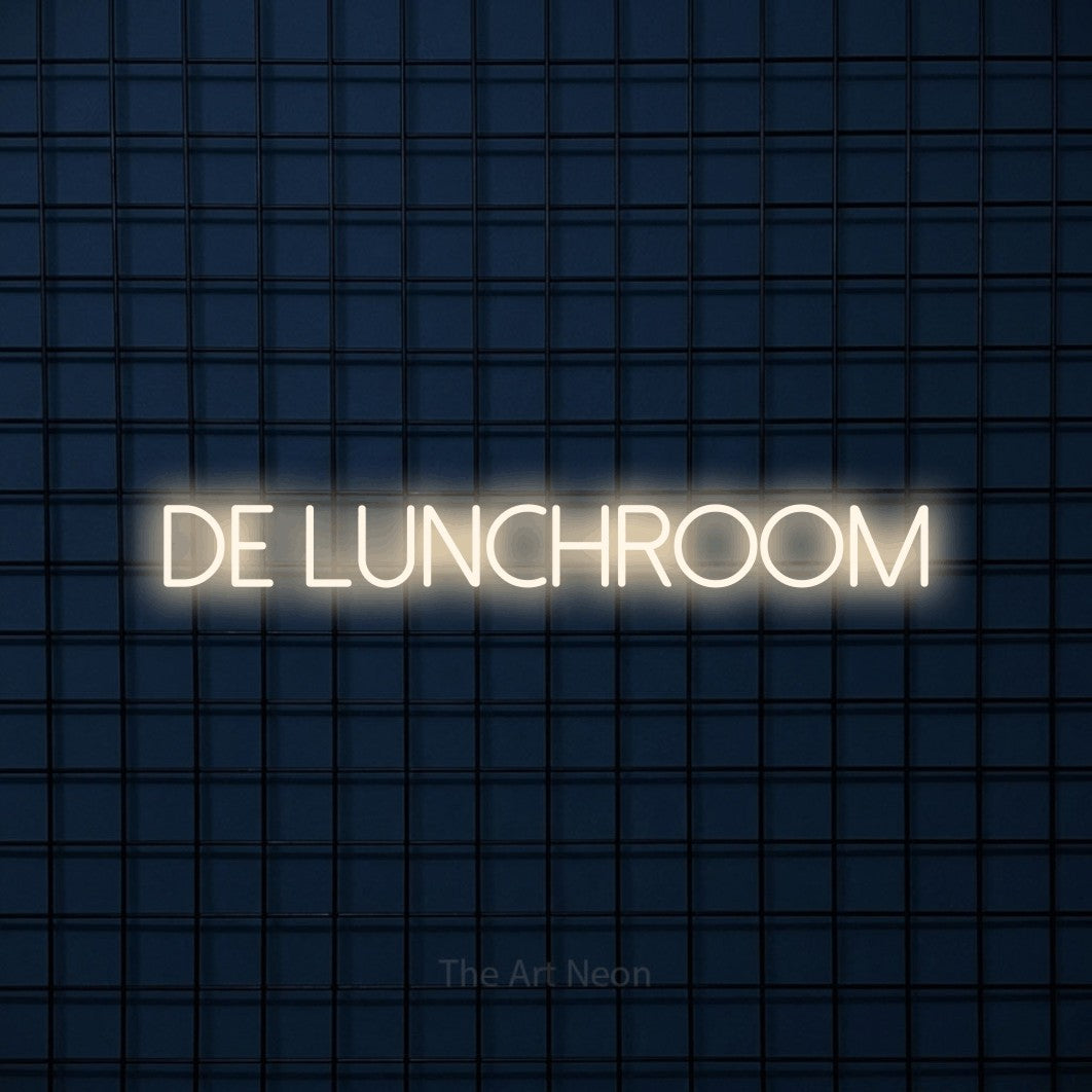 LED neon sign reading “DE LUNCHROOM”, arranged in a single line.
