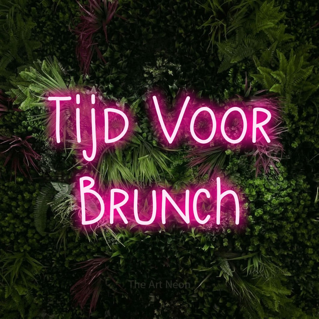 LED neon sign reading “Tijd Voor Brunch”, arranged in 2 lines.