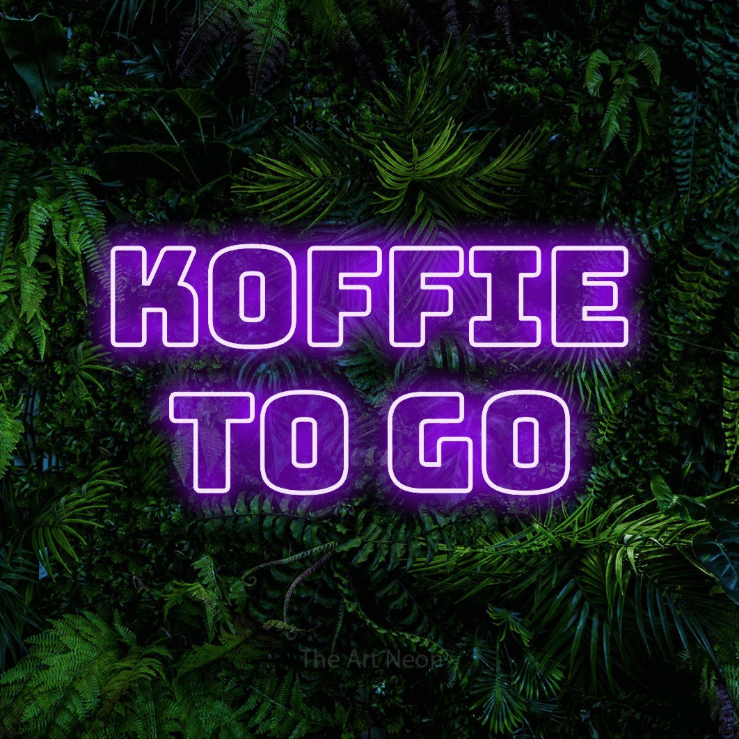 LED neon sign reading “KOFFIE TO GO”, arranged in 2 lines.