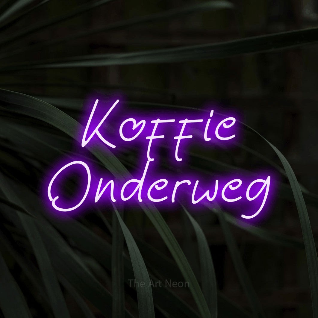 LED neon sign reading “Koffie Onderweg”, arranged in 2 lines.