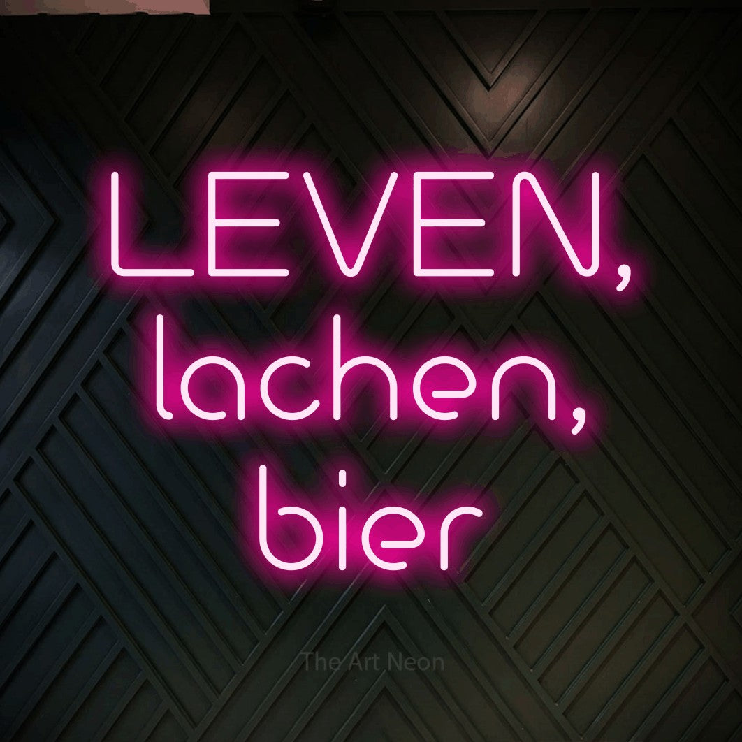 LED neon sign reading “LEVEN, lachen, bier”, arranged in 3 lines.