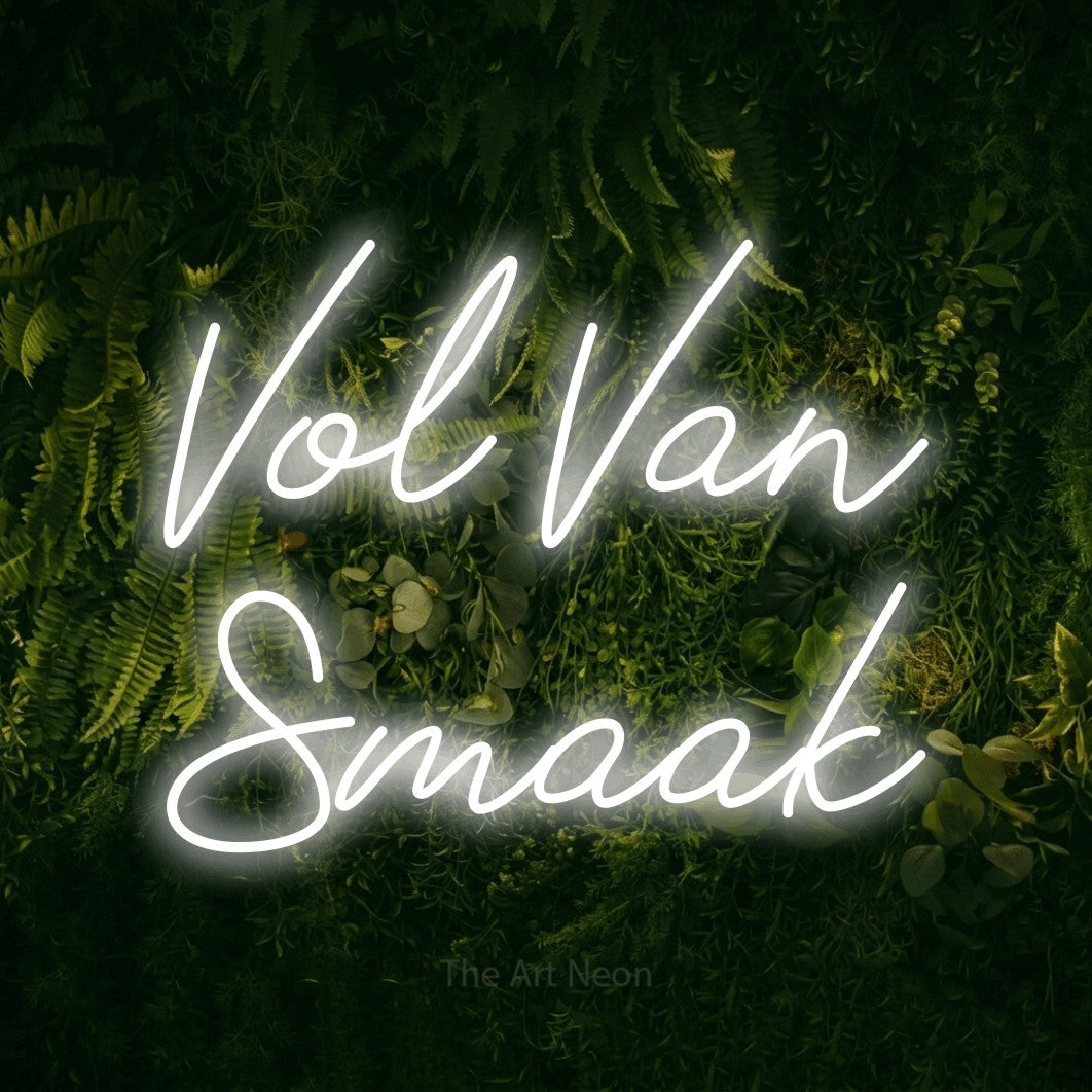 LED neon sign reading “Vol Van Smaak”, arranged in 2 lines.