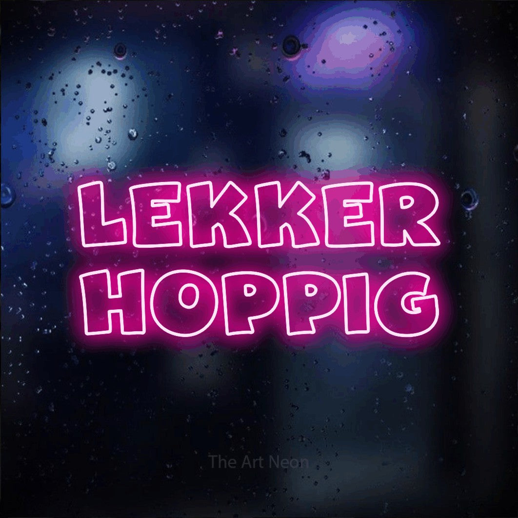 LED neon sign reading “lekker hoppig”, arranged in 2 lines.