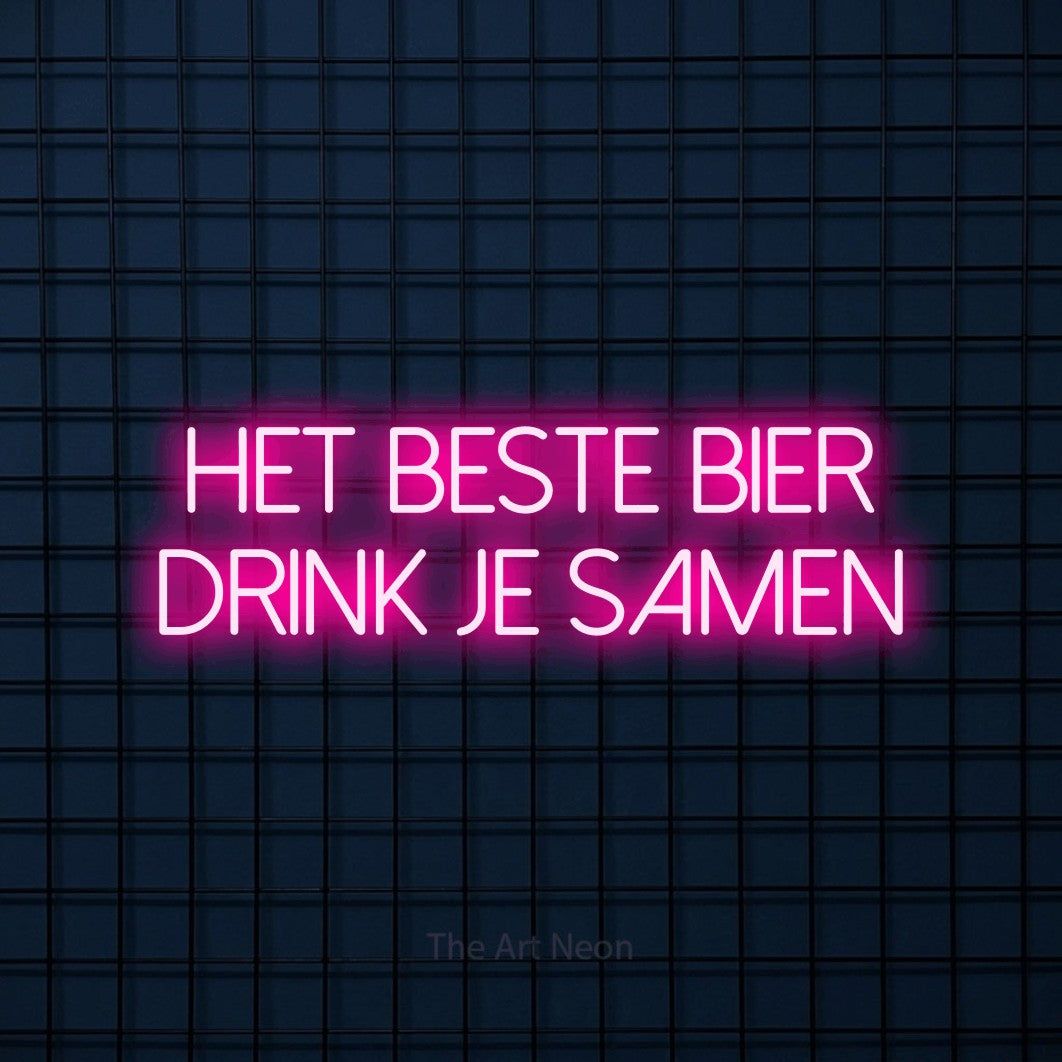 LED neon sign reading “HET BESTE BIER DRINK JE SAMEN”, arranged in 2 lines.