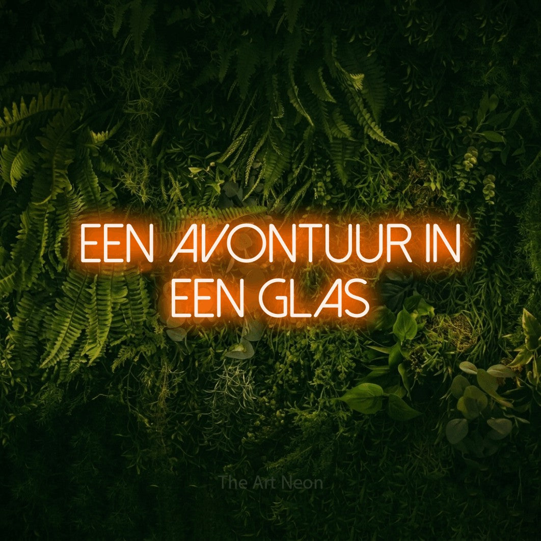 LED neon sign reading “Een Avontuur In Een Glas”, arranged in 2 lines.