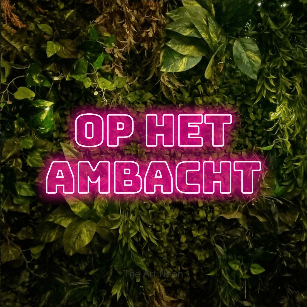 LED neon sign reading “Op Het Ambacht”, arranged in 2 lines.