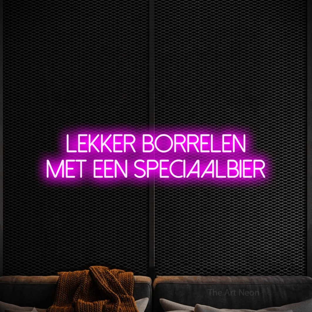 LED neon sign reading “Lekker Borrelen Met Een Speciaalbier”, arranged in 2 lines.