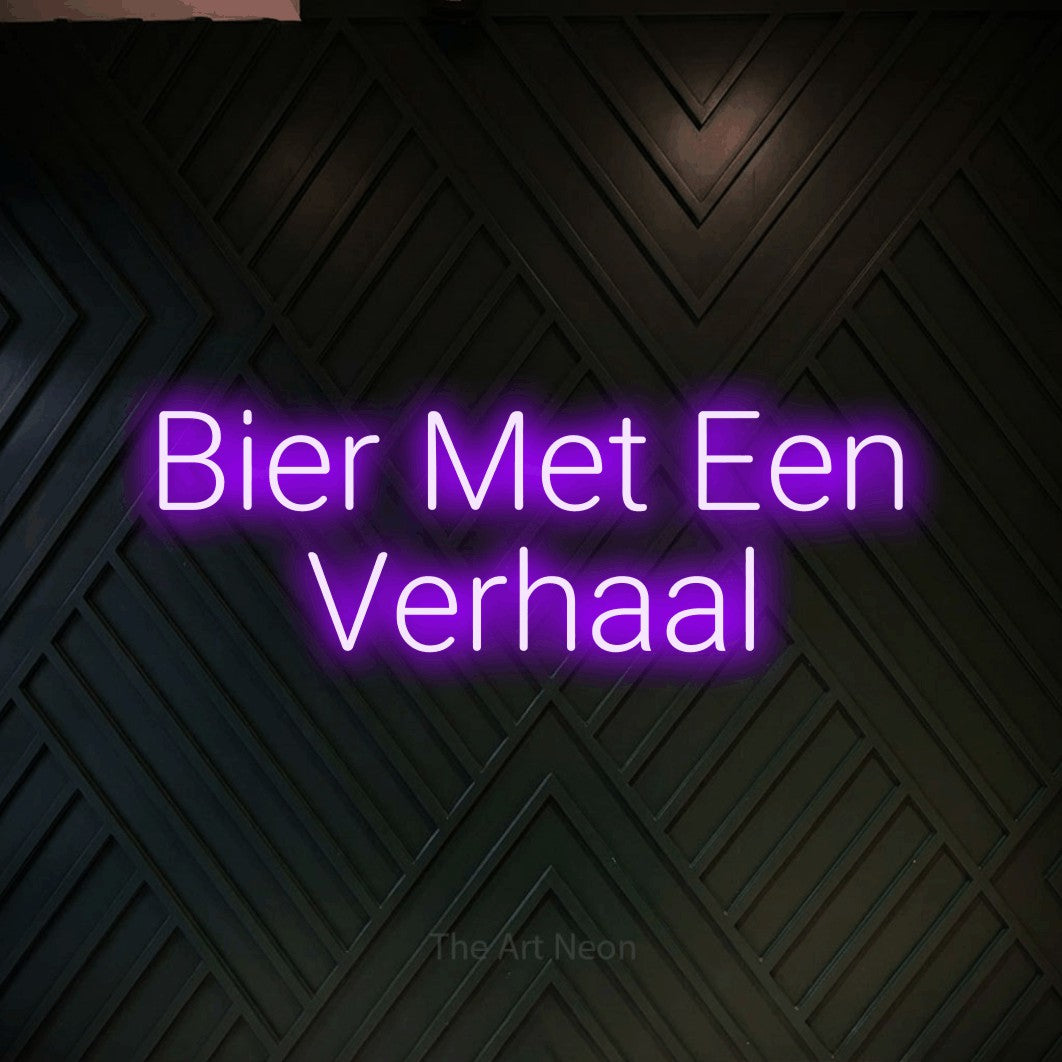 LED neon sign reading “Bier Met Een Verhaal”, arranged in 2 lines.
