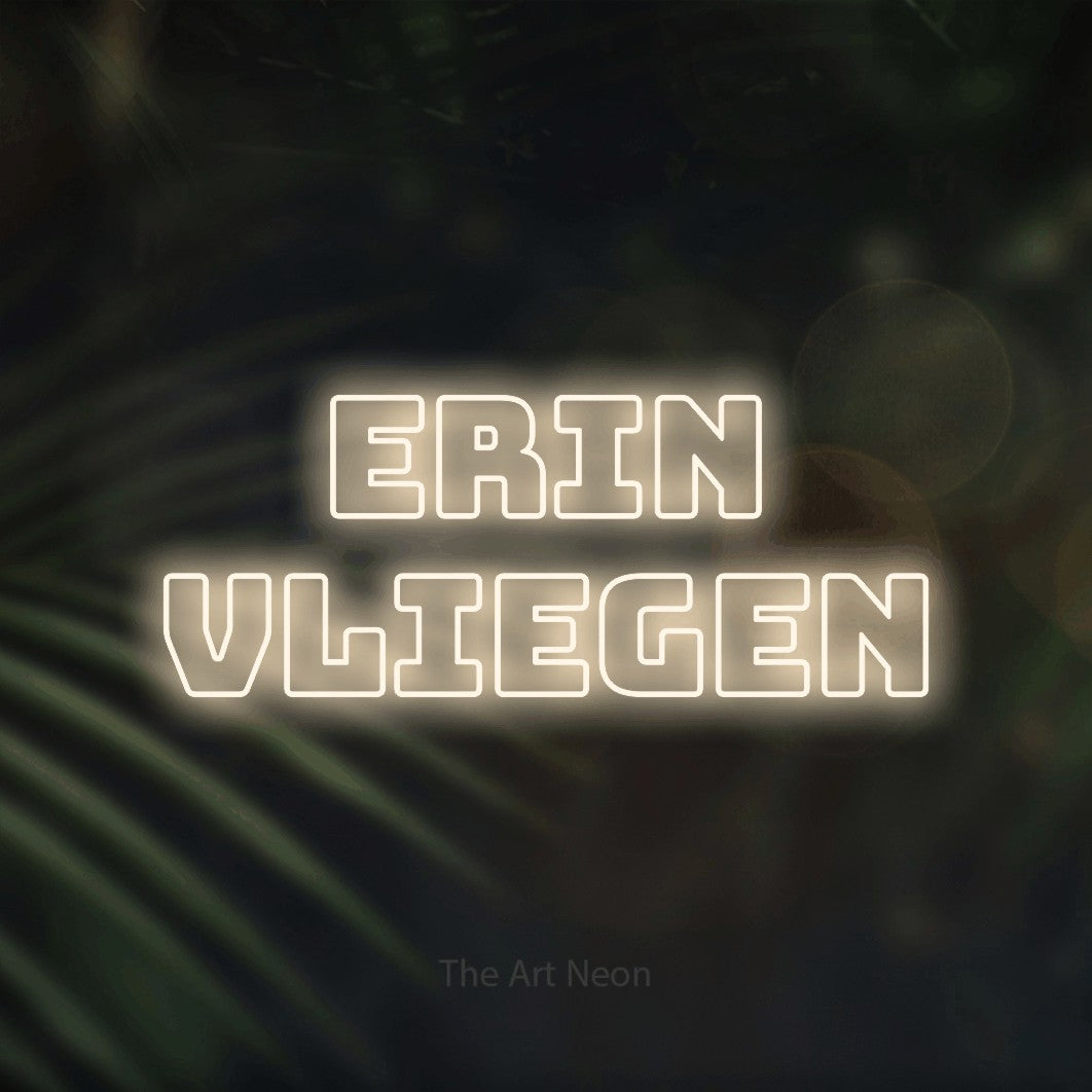 LED neon sign reading “ERIN vliegen”, arranged in 2 lines.