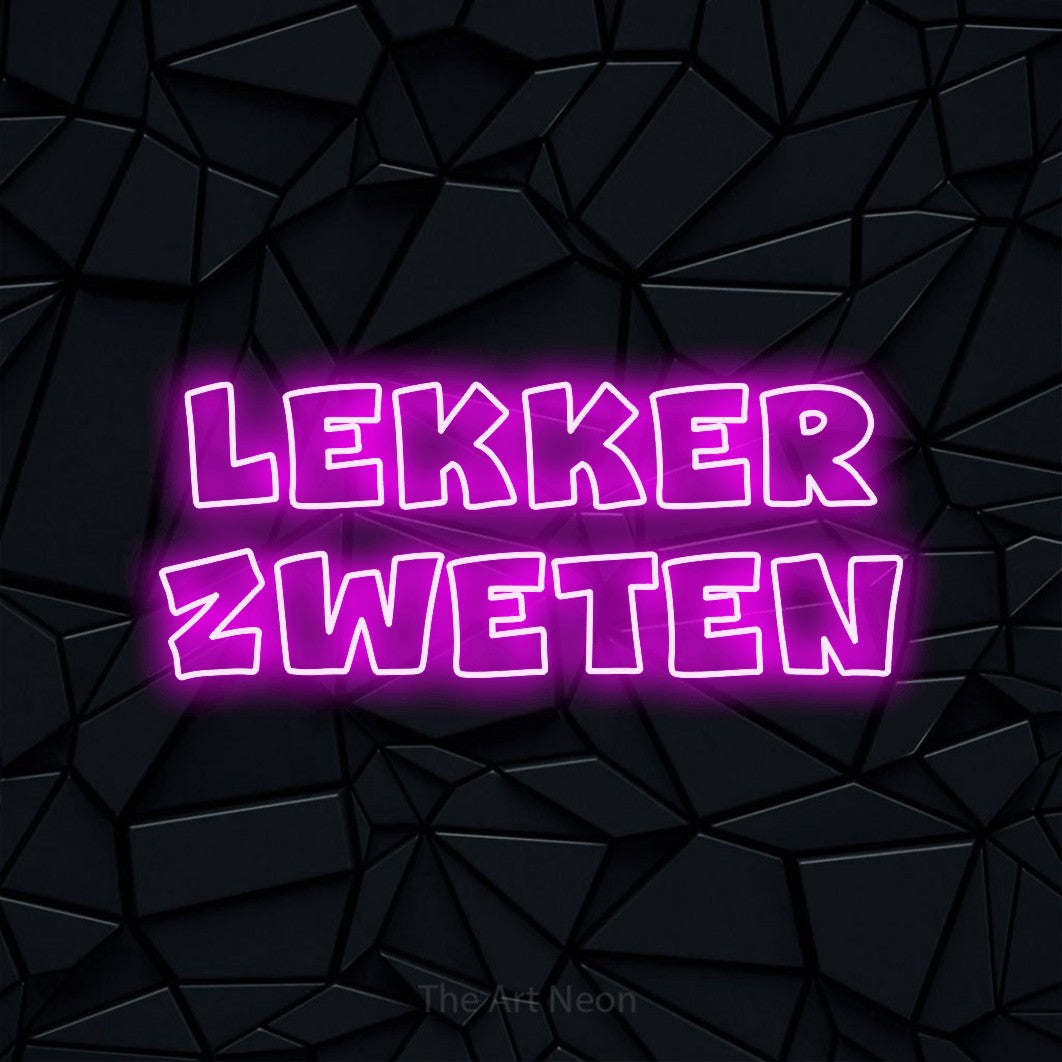LED neon sign reading “LEKKER ZWETEN”, arranged in 2 lines.