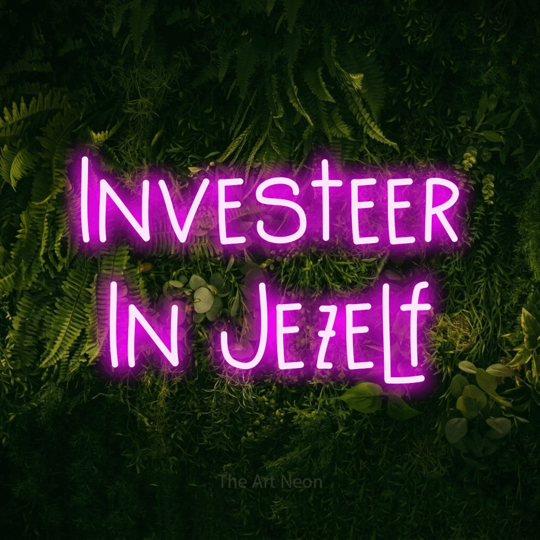 LED neon sign reading “Investeer In Jezelf”, arranged in 2 lines.