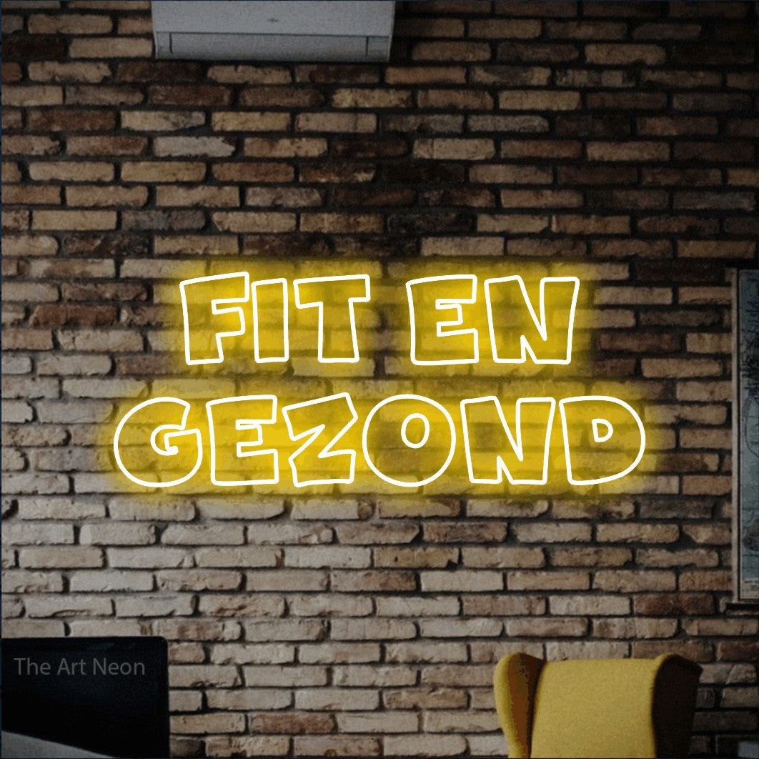 LED neon sign reading “Fit En Gezond”, arranged in 2 lines.