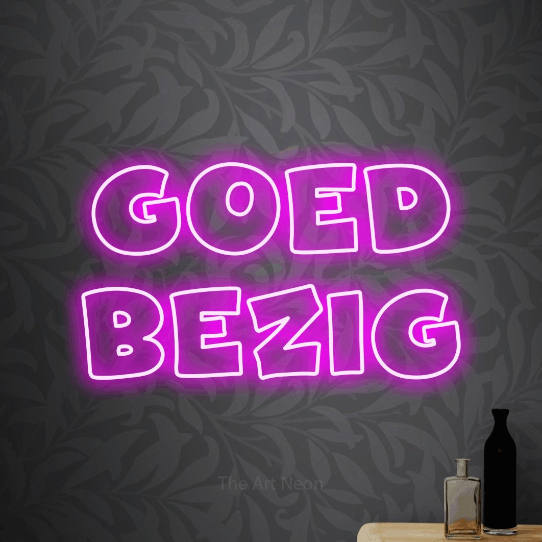 LED neon sign reading “GOED BEZIG”, arranged in 2 lines.