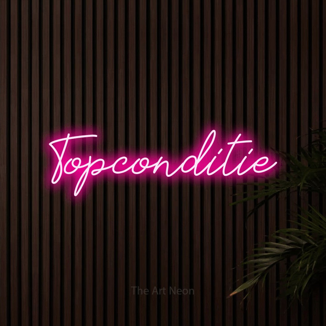 LED neon sign reading “Topconditie”, arranged in a single line.