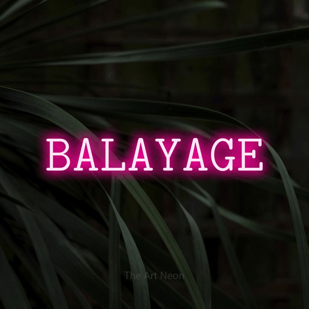 LED neon sign reading “BALAYAGE”, arranged in a single line.