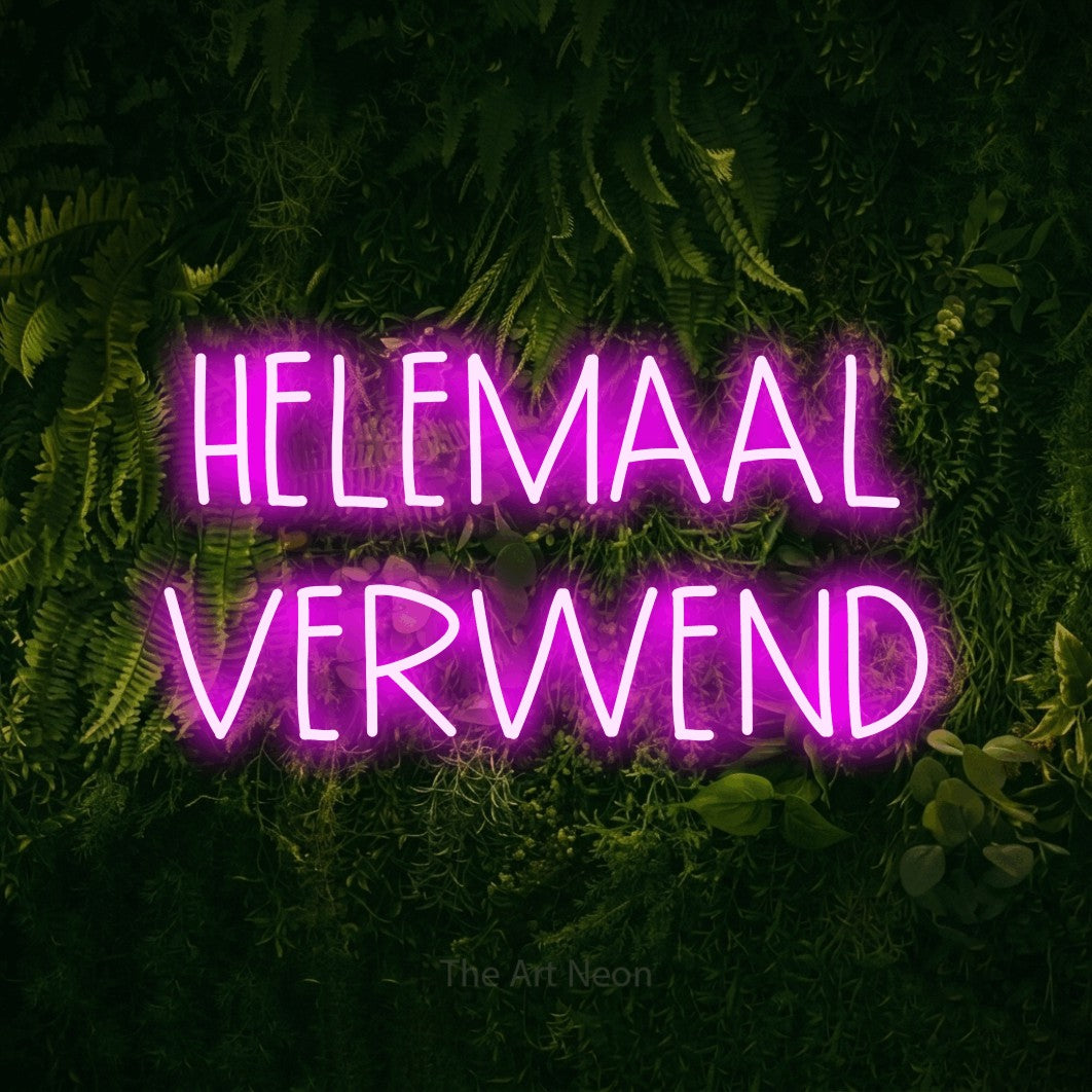 LED neon sign reading “HELEMAAL VERWEND”, arranged in 2 lines.