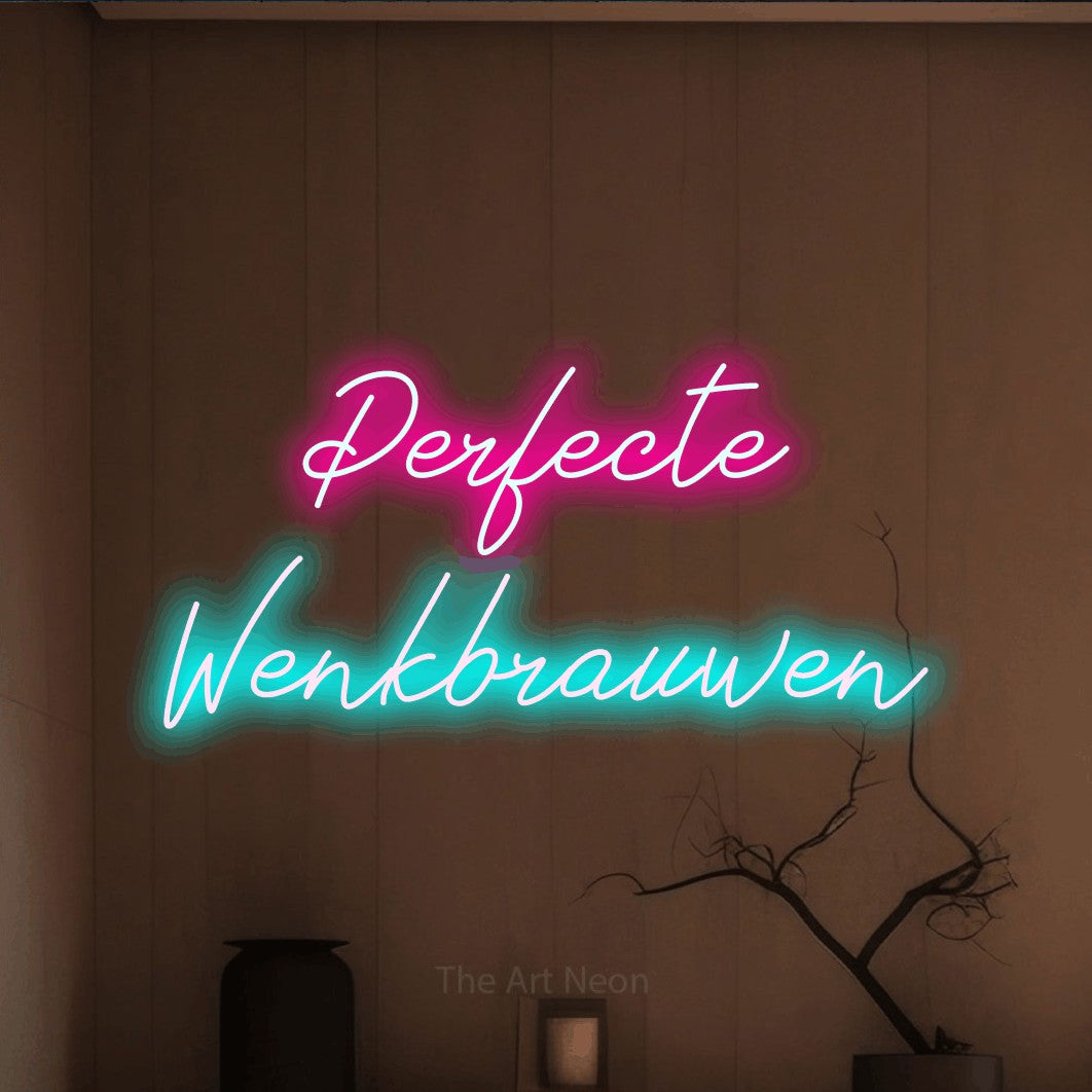 LED neon sign reading “Perfecte Wenkbrauwen”, arranged in 2 lines.