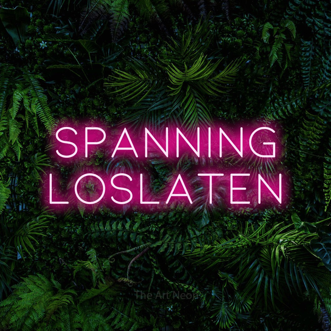 LED neon sign reading “SPANNING loslaten”, arranged in 2 lines.