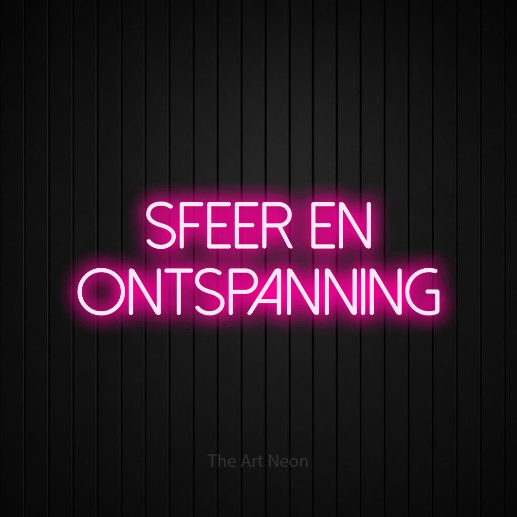 LED neon sign reading “SFEER en ontspanning”, arranged in 2 lines.