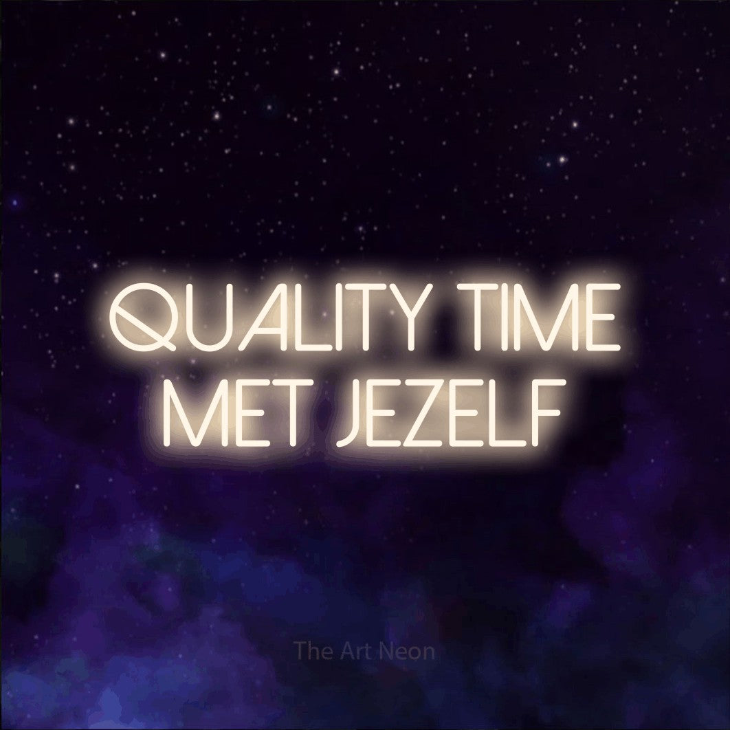 LED neon sign reading “Quality Time Met Jezelf”, arranged in 2 lines.