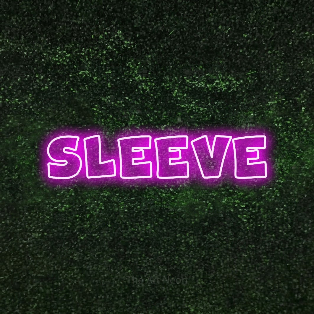 LED neon sign reading “sleeve”, arranged in a single line.
