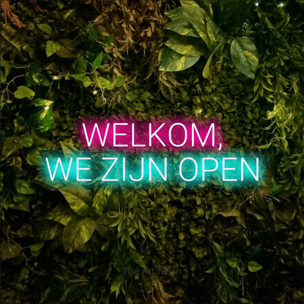 LED neon sign reading “WELKOM, WE ZIJN OPEN”, arranged in 2 lines.
