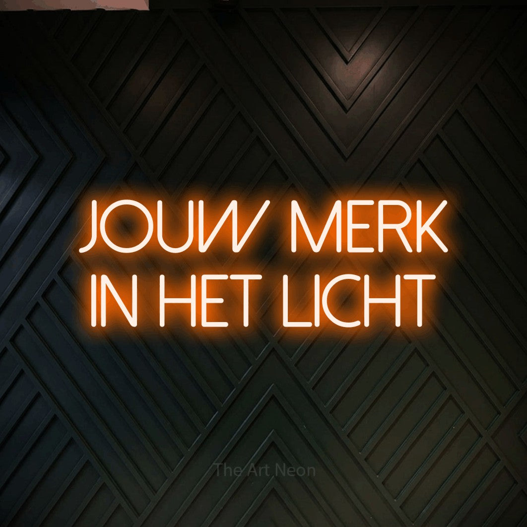 LED neon sign reading “Jouw Merk In Het Licht”, arranged in 2 lines.