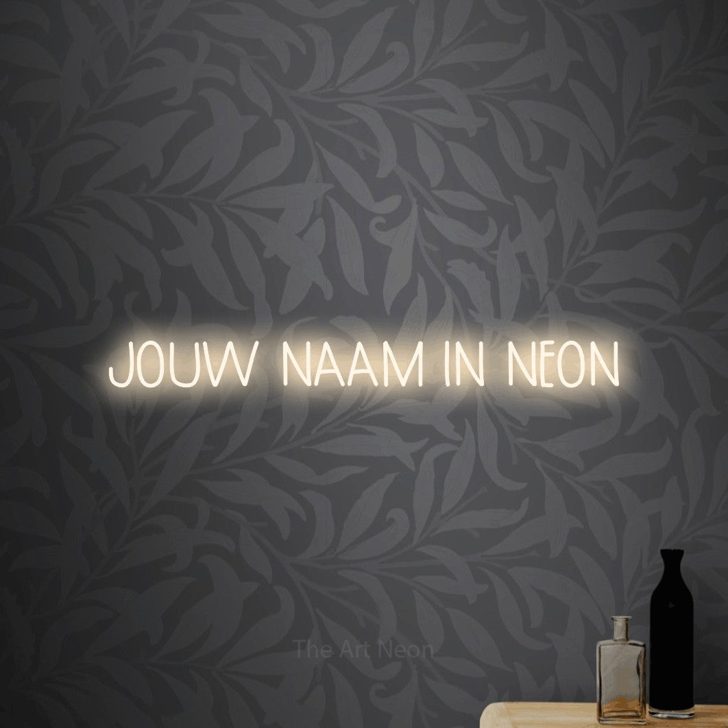 LED neon sign reading “JOUW NAAM IN NEON”, arranged in a single line.
