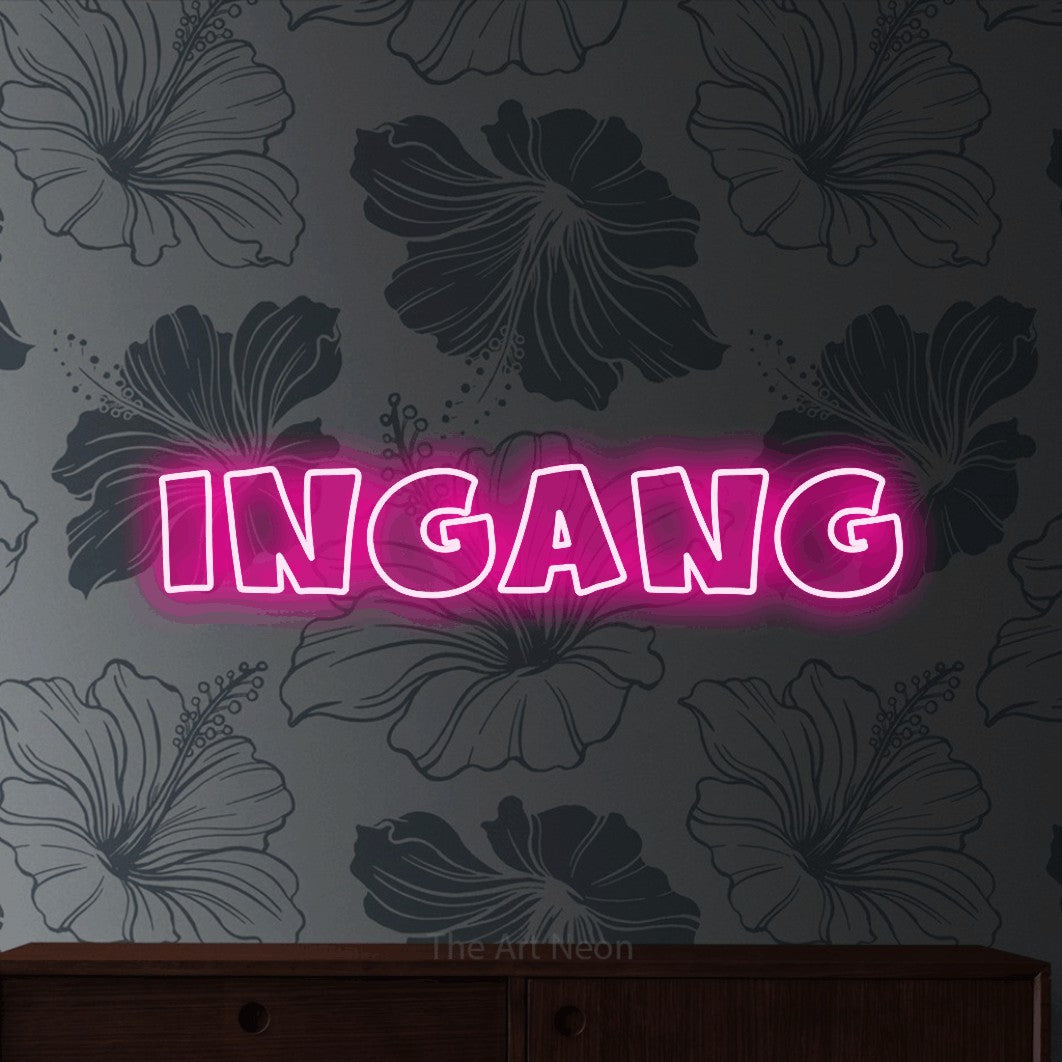 LED neon sign reading “INGANG”, arranged in a single line.