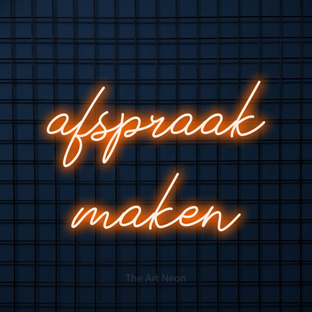 LED neon sign reading “afspraak maken”, arranged in 2 lines.