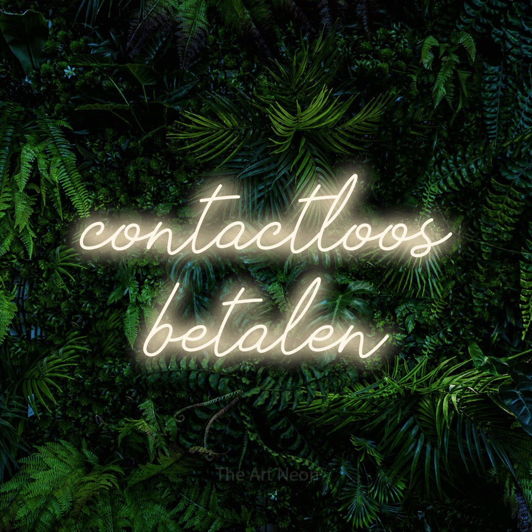 LED neon sign reading “contactloos betalen”, arranged in 2 lines.