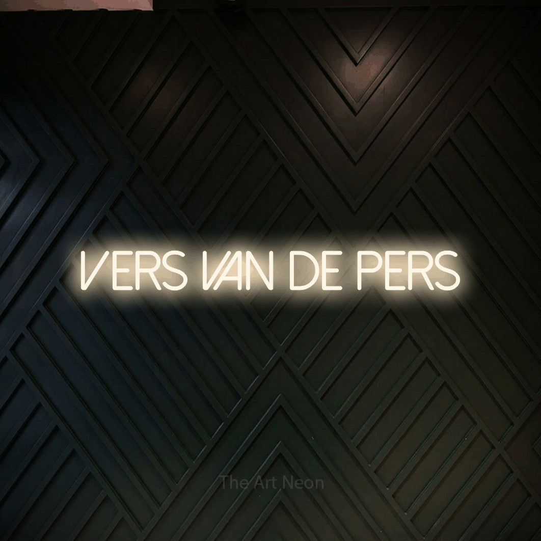 LED neon sign reading “Vers Van De Pers”, arranged in a single line.