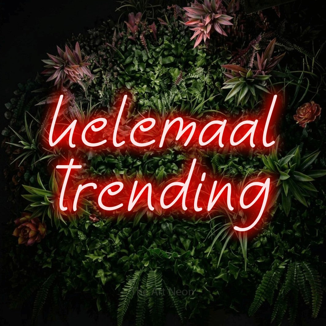 LED neon sign reading “helemaal trending”, arranged in 2 lines.