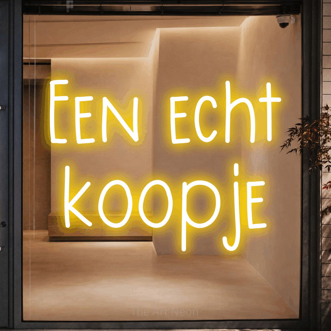 LED neon sign reading “Een echt koopje”, arranged in 2 lines.
