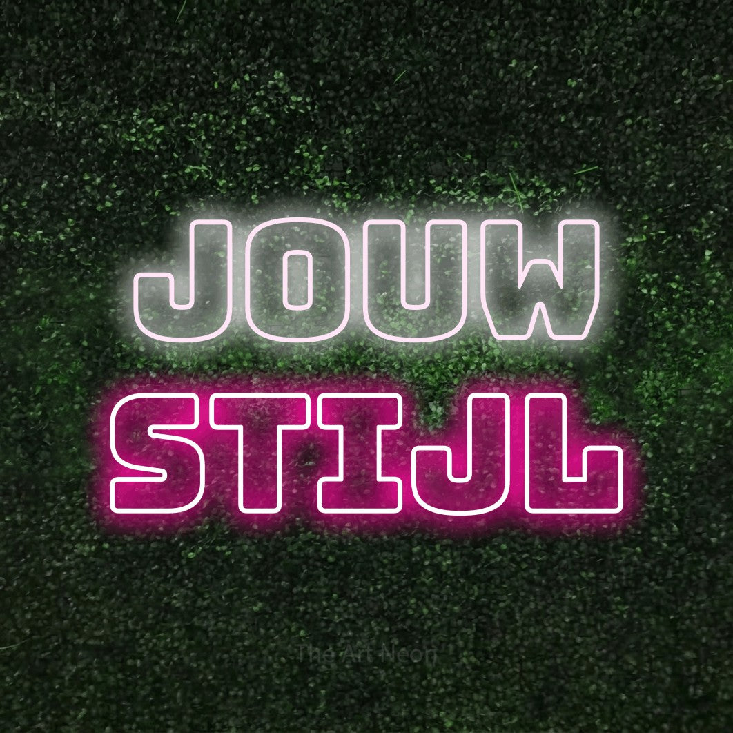 LED neon sign reading “jouw stijl”, arranged in 2 lines.