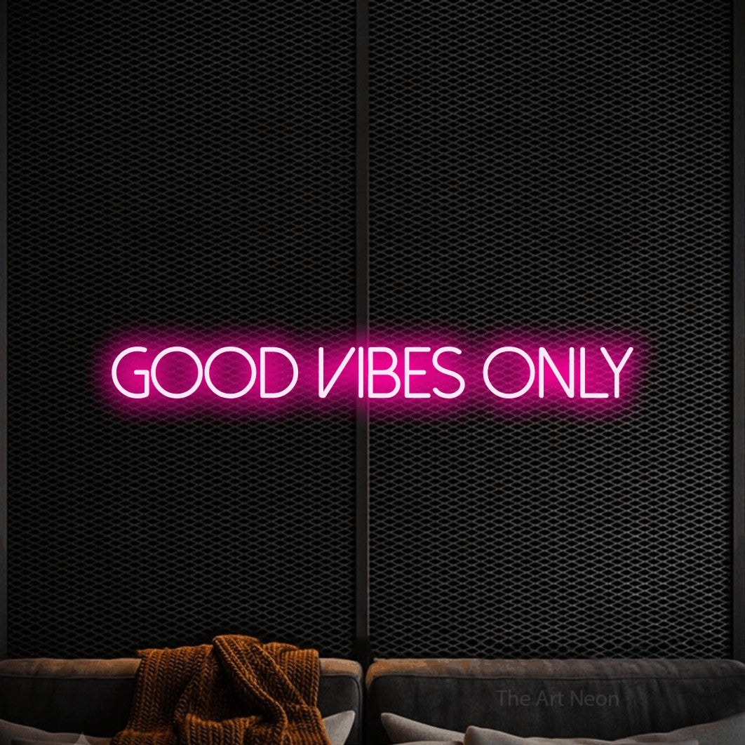 LED neon sign reading “Good Vibes Only”, arranged in a single line.