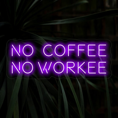 "No Coffee No Workee Neon Sign" is een speelse en humoristische toevoeging, perfect voor koffieliefhebbers en ruimtes met een vrolijke sfeer. Verlicht met koffie-geïnspireerd plezier!