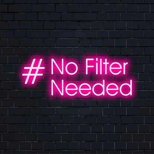 Aangepast #Geen filter nodig LED-neonbord; levendige wandkunst en decoratie, vangt een gedurfde spirit; gepersonaliseerd neon statement piece.